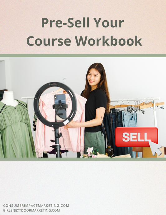 Pre Sell Your Course Workbook - 45 Pages
