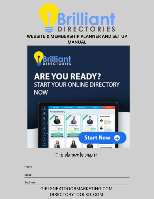 Brilliant Directories Website & Membership Business Planner and Set Up Manual - 98 pages