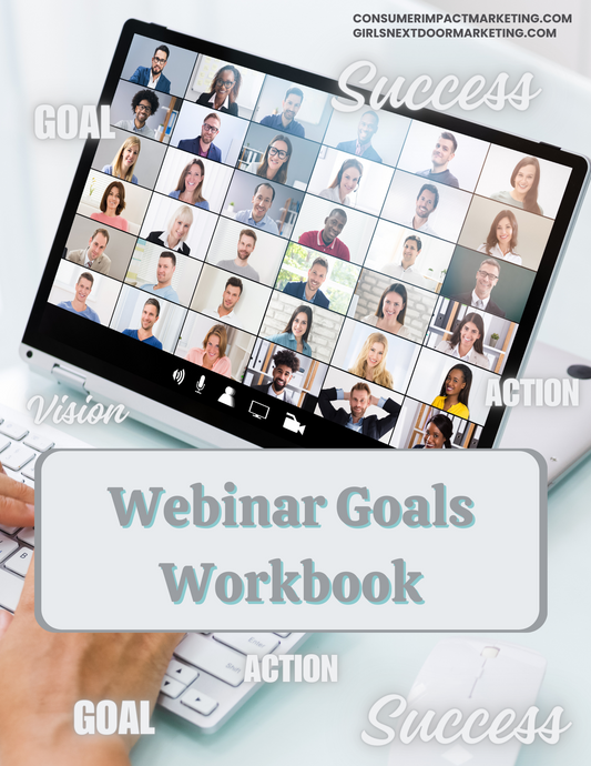 Webinar Goals Workbook - 10 Pages