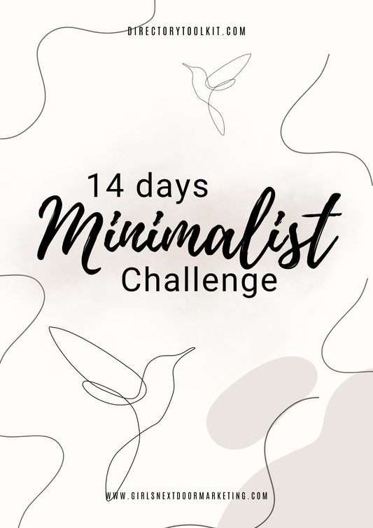 14 Days Minimalist Challenge