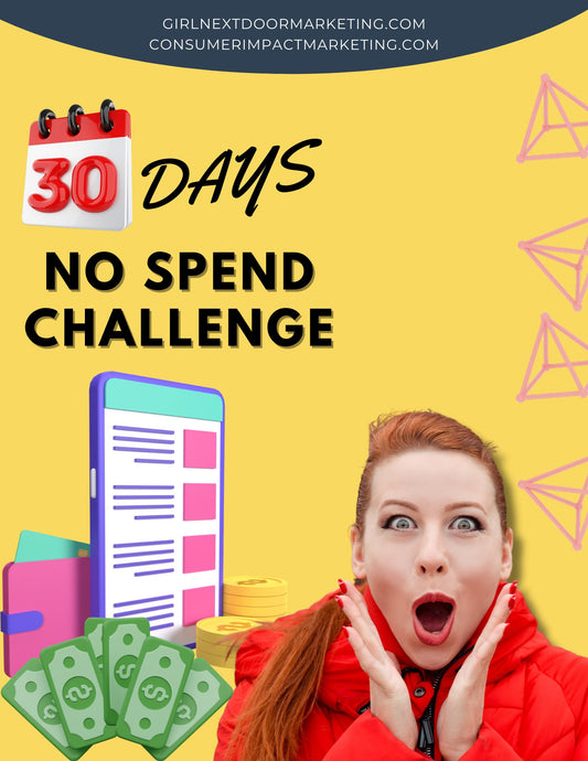 30 Day No Spend Challenge - 33 Pages - Girls Next Door Marketplace