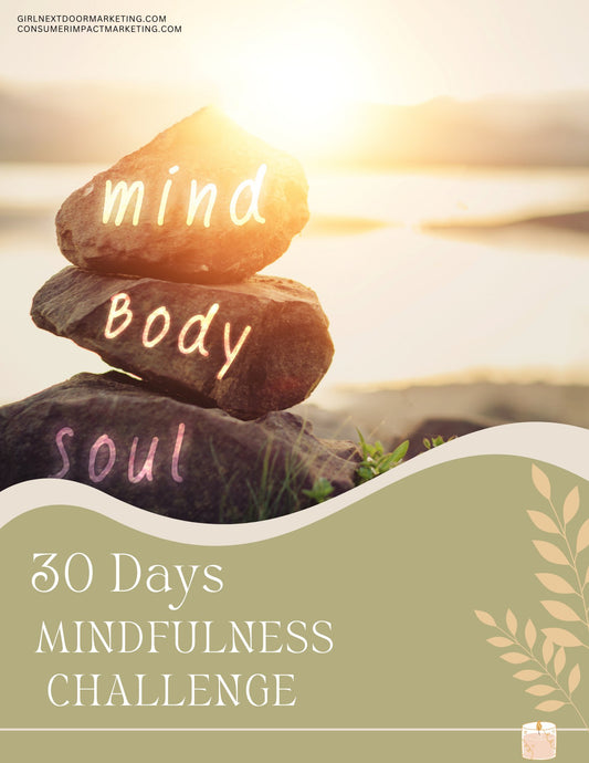 30 Days Mindfulness Challenge - 33 Pages - Girls Next Door Marketplace
