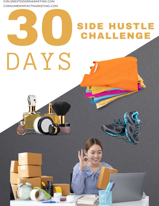 30 Days Side Hustle Challenge - 39 Pages - Girls Next Door Marketplace