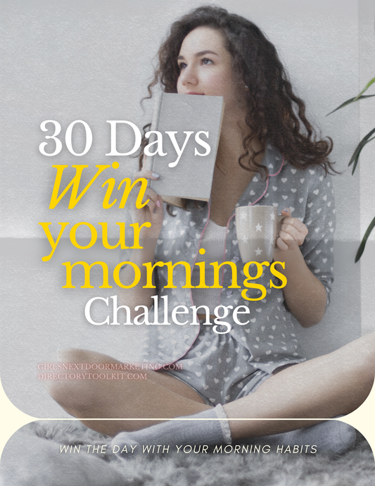 30 Days Win Your Morning Challenge