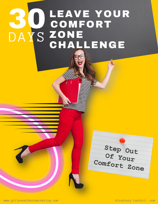 30 Days Leave Your Comfort Zone Challenge