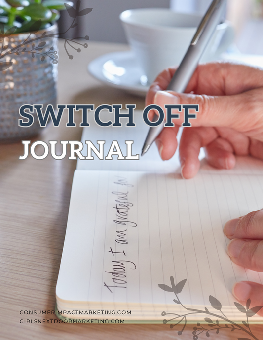 Switch Off Journal - 18 Pages