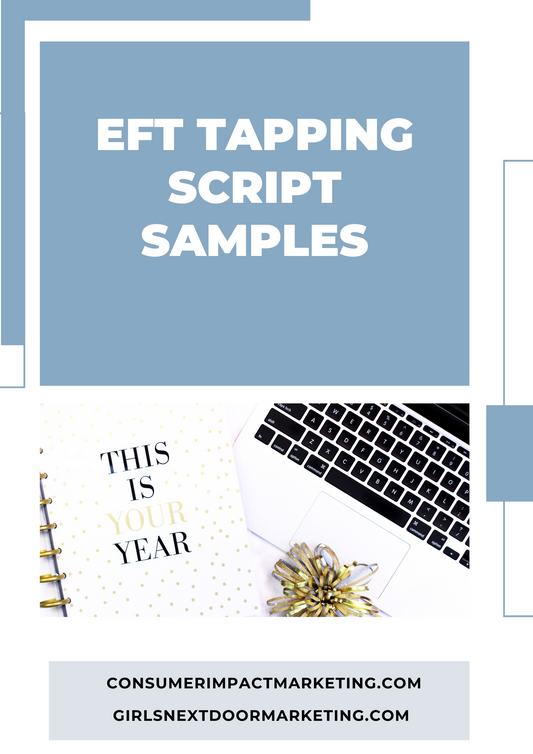 EFT Tapping Script Samples - 11 Pages