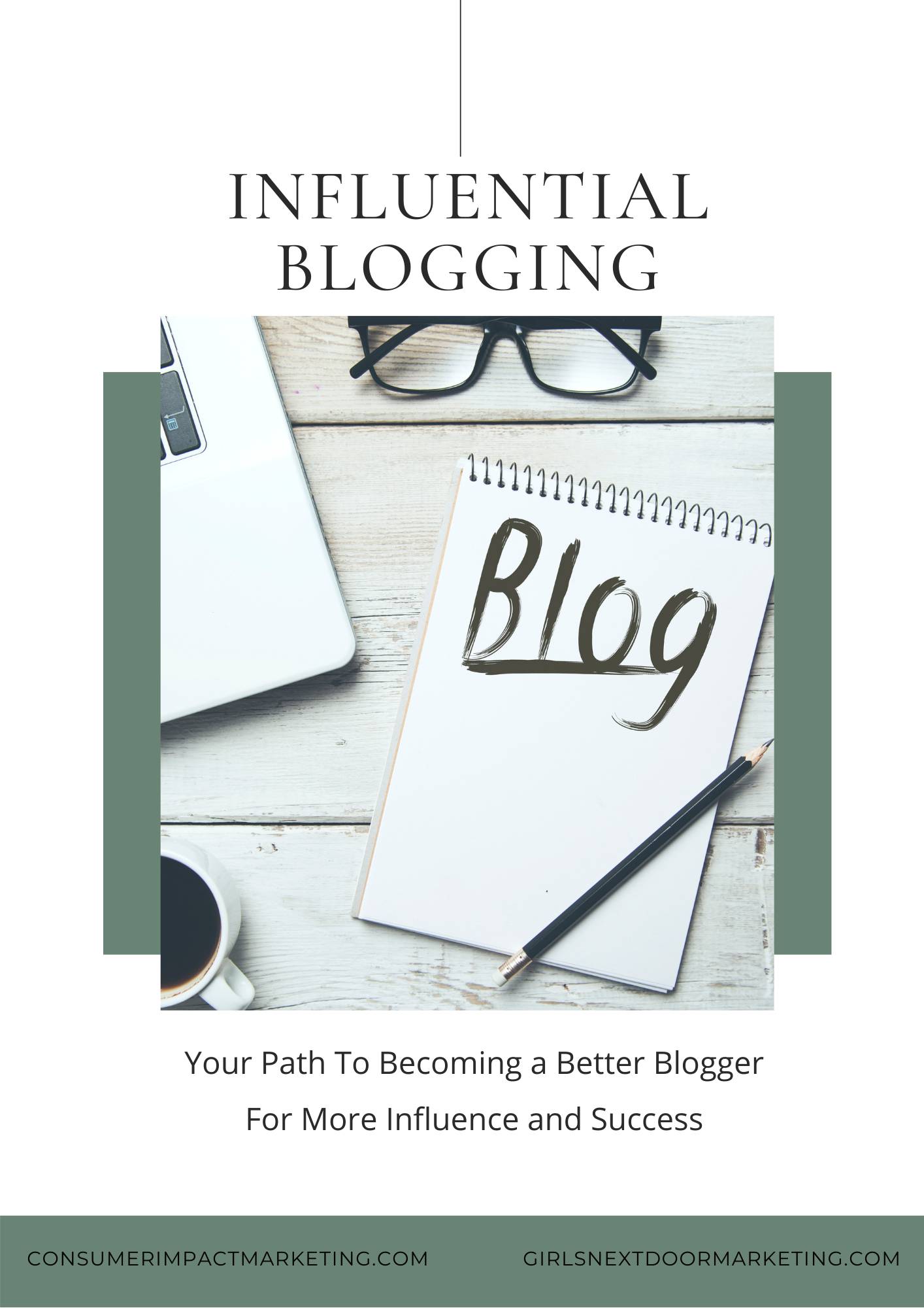 Influential Blogging Playbook - 77 Pages