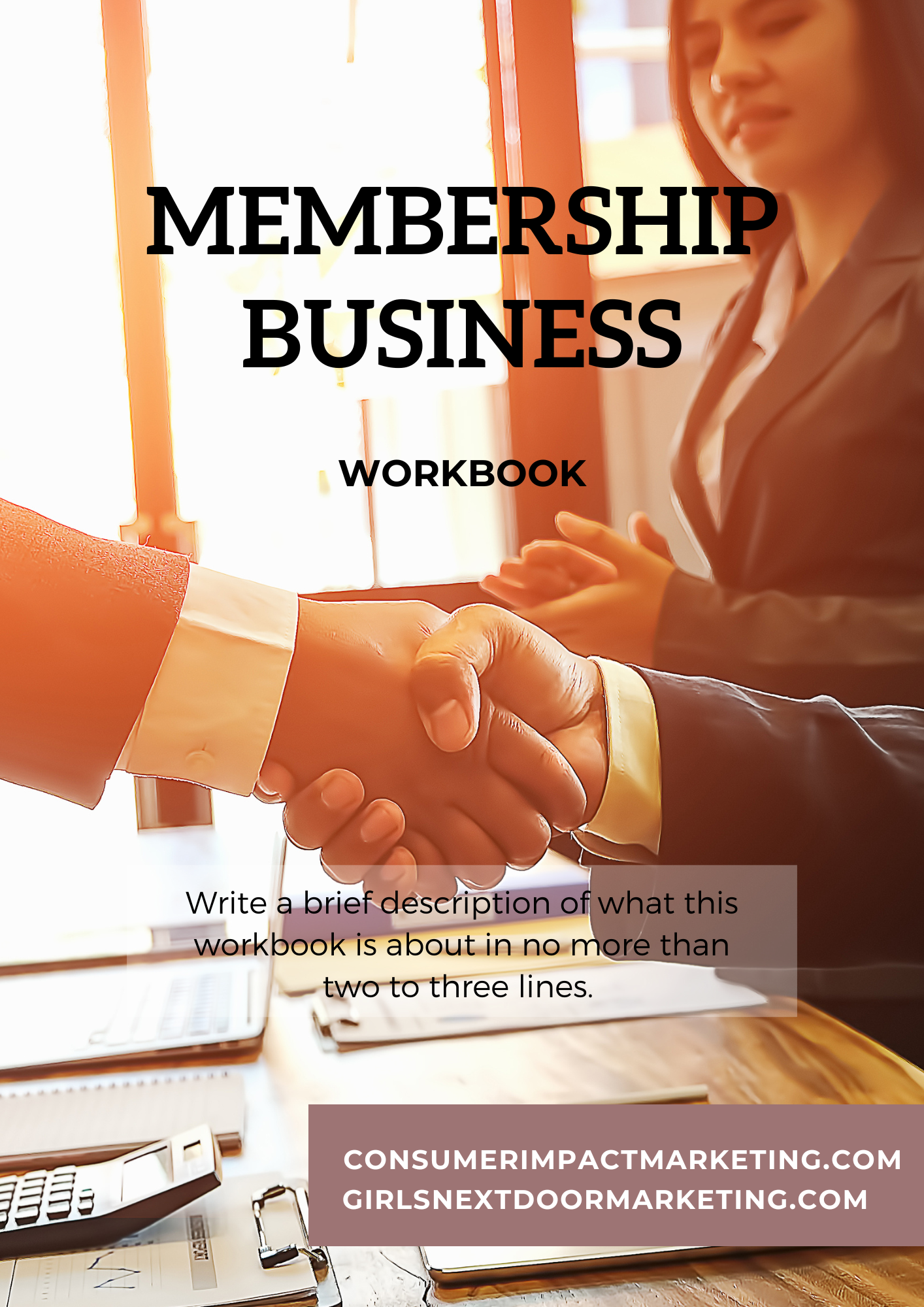Membership Business Workbook - 47 Pages