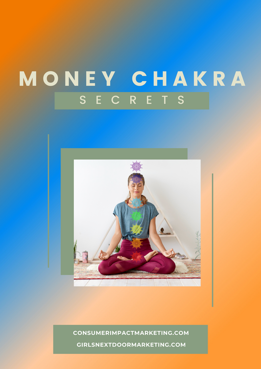 Money Chakra Secrets Playbook - 60 Pages