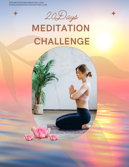 20 Days Meditation Challenge - 23 Pages - Girls Next Door Marketplace