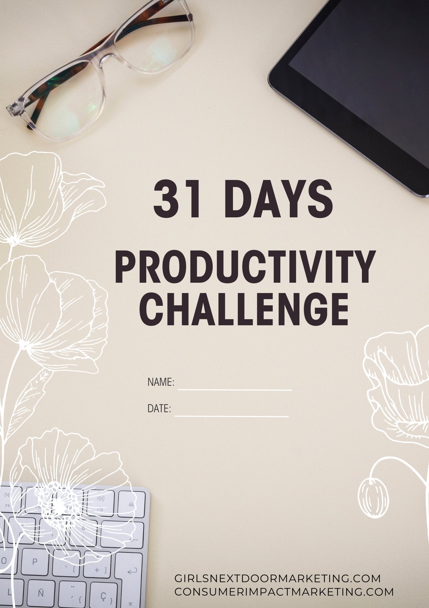 31 Day Productivity Challenge - 33 Pages - Girls Next Door Marketplace